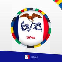 Iowa Flag with Colorful Circle Border. vector