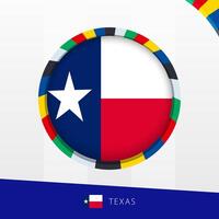 Texas Flag with Colorful Circle Border. vector