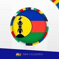 New Caledonia Flag with Colorful Circle Border. vector
