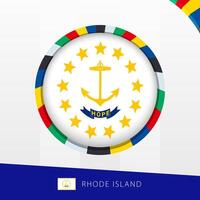Rhode Island Flag with Colorful Circle Border. vector