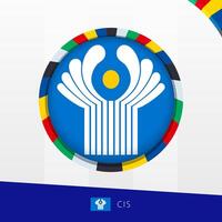 CIS Flag with Colorful Circle Border. vector