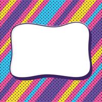 Retro pop art style bright background with empty frame for text. Background with copy space decorated with stripes and dots vector