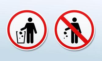 Do not litter sign. Keep it clean. Throw garbage in its place vector