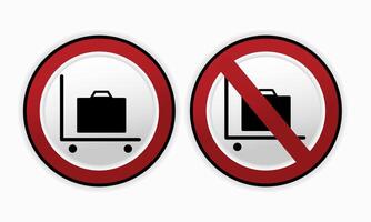 Baggage cart sign. Red prohibited sign corss-over baggage cart. Trolleys not allowance inside waiting area zone vector
