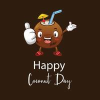 Coconut like cartoon with straw text is happy coconut day vector