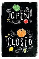 Eco signboard in eco style decorated by fruits and vegetables lettering open and close drawing with chalk and color on chalkboard background vector