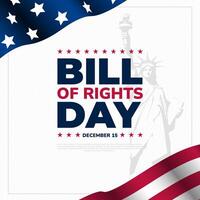 Happy Bill Of Rights Day December 15 with silhouette of liberty statue on the background vector