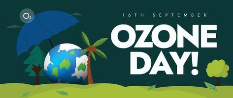 International day for the preservation of Ozone layer. 16th Sept World Ozone day celebration cover banner with earth globe protected by an umbrella, green trees. The theme for 2024 is Ozone for life. vector