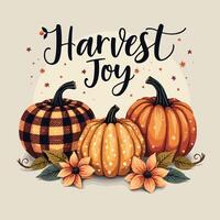 Harvest Joy Thanksgiving Vibes with Patterned Pumpkins, Autumnal Festive Design for Fall Decor vector