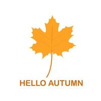 Hello autumn. Maple leaf. vector