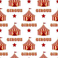 Seamless pattern with a circus theme. A red and yellow striped circus tent, stars, and the vintage word CIRCUS on a white background.For carnival, textiles, wallpapers, and event decor. vector
