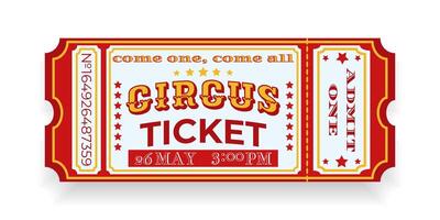 Colorful retro circus ticket. Decorative elements, star pattern, text CIRCUS, ADMIT ONE, details events, date and time. Red, yellow, white color. vector