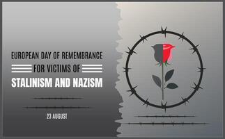 A Tribute to Courage and Suffering, A Day of Remembrance for Victims of Stalinism and Nazism vector