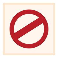 Red forbidden symbol denying access with diagonal line on square background vector