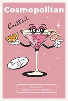 Cosmopolitan fashion poster with retro cocktail character. Mascot for bars and restaurants.Character from the 60's and 70's for retro posters and postcards in modern groovy style.Bar menu concept. vector