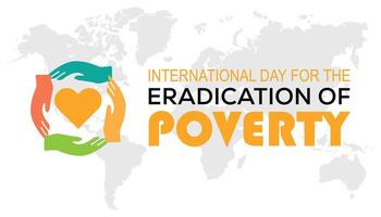 International Day for the Eradication of Poverty is observed every year on October. Holyday Awareness concept. background, placard, banner template illustration design. vector