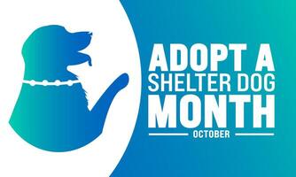 October is Adopt a Shelter Dog Month background template suitable for background, banner, placard, card, and poster design. vector