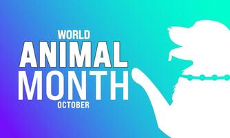 October is Animals Month background template. Holiday concept. use to background, banner, placard, card, and poster design template with text inscription and standard color. illustration vector