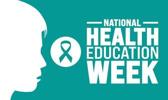 October is National Health Education Week Promotes Knowledge, Prevention, and Empathy for Lifelong Health and Well-Being. suitable for ,banner, placard, card, and poster , Colorful . vector