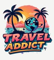 a tshirt design for travel travel with palm trees and a sunset in the background vector