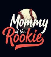 a tshirt design of mom's baseball from the player of the game vector