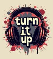 a tshirt design that says turn up on it vector