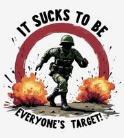 a poster that says it's not to be everyone's target. vector