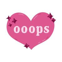 Cute cartoon heart with stars and lettering Oops in Y2k aesthetic. Retro love symbol from 90s and 00s. Hand drawn simple heart with typography isolated on white background. Nostalgia for 1990s vibes. vector