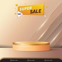 super sale banner social media template post with blank space 3d podium for product with abstract gradient cream colour background design vector