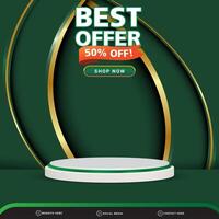 3d best offer banner social media template post with blank space 3d podium for product with abstract gradient green background design vector