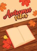 Autumn Vibes with Open Book and Leaves vector
