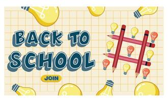 Back to school template with tic tac toe game, pencils makes and lamp idea doodle sketch. flat modern illustration vector