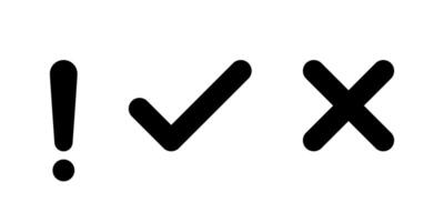 Exclamation mark, tick, and cross icon. Warning, checkmark, and x sign symbol vector