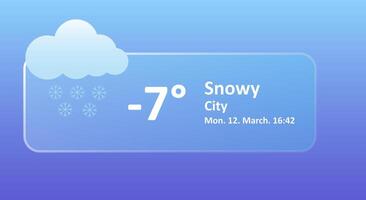 Snowy minus 7 Degrees Celsius weather forecast, date, city. Snowflake, overcast, winter, wind speed, thundercloud, air, precipitation, temperature, atmospheric pressure, Fahrenheit, ice. Glassmorphism vector