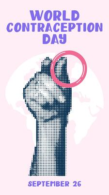 The hand holds a vaginal ring collage in the style of pop art grunge. World Contraception Day, September 26, is made in a halftone style using dots. Hands holding contraceptives