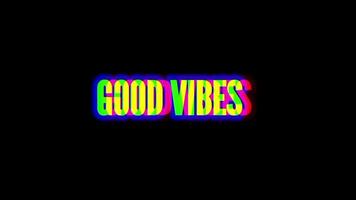 text glow effect neon color smooth futuristic style. good vibes template. video