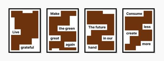 Wall art design templates with motivational words encouraging the best choices to keep the earth greener. Ideal for inspiring eco friendly living and positive environmental impact. vector