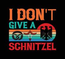 I Don't Give A Schnitzel T Shirt Design vector
