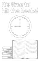 A motivational coloring page with a clock, open book, and the phrase It is time to hit the books. Perfect for back to school projects. vector