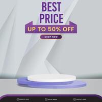 best price sale banner social media template post with blank space 3d podium for product with abstract white gradient background design vector