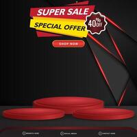 super sale special offer banner social media template post with blank space 3d podium for product with abstract black and red gradient background design vector