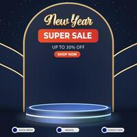 new year super sale social media template banner post with blank space podium for product sale with abstract gradient blue background design vector