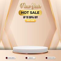 new year hot sale social media template banner post with blank space 3d podium for product sale with abstract gradient brown and white background design vector