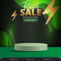 flash sale discount banner social media template post with blank space 3d podium for product with abstract black and green gradient background design vector