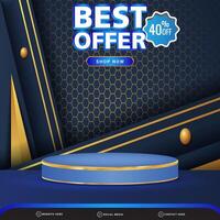 best offer sale banner social media template post with blank space 3d podium for product with abstract dark blue gradient background design vector