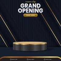 elegant grand opening banner social media template post with blank space 3d podium for product with abstract black and golden gradient background design vector