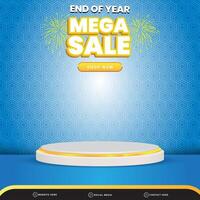 3d end of year mega sale banner social media template post with blank space 3d podium for product with abstract blue gradient background design vector