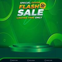 special offer flash sale banner social media template post with blank space 3d podium for product with abstract green gradient background design vector