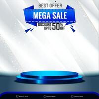 best offer mega sale banner social media template post with blank space 3d podium for product with abstract white and blue gradient background design vector