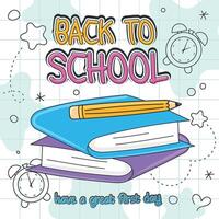 Stack of books with pencil and back to school message vector
